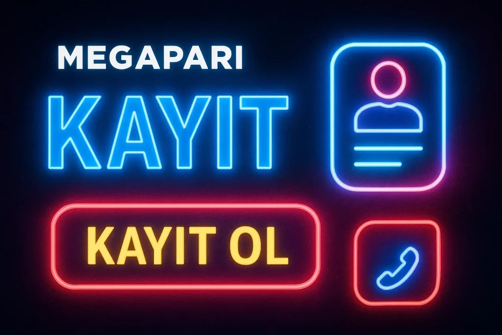 Megapari kayıt ol sayfası neon tasarım